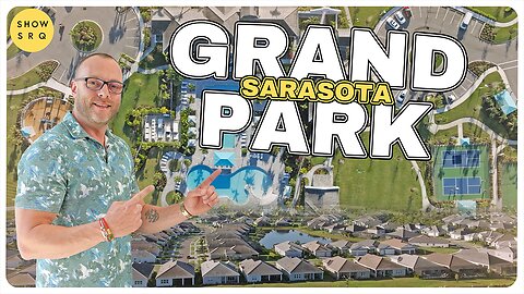 Grand Park by Neal Communities | New Homes in Sarasota, FL | Neighborhood Tour & Updates 2025