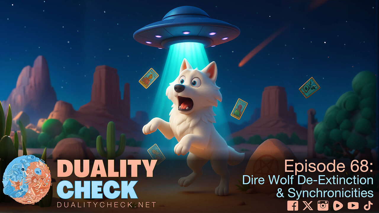 Episode 68 - Dire Wolf De-Extinction & Synchronicities