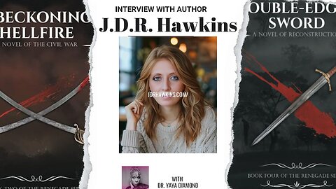 Author JDR Hawkins Joins Yaya Diamond - Civil war writer talks about her latest books