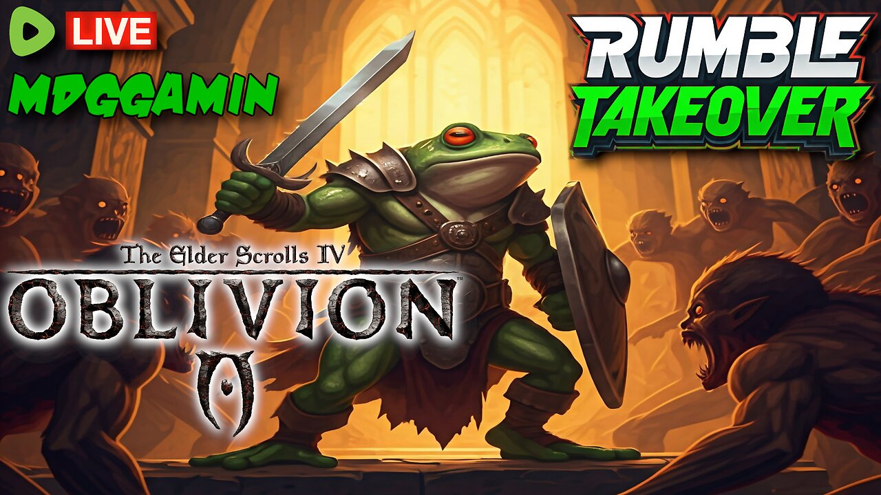 🔴LIVE - Oblivion Remake SUPRISE Release- Part 1 : Game of the year? - #RumbleTakeover