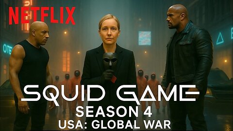 THE ROCK & VIN DIESEL JOIN SQUID GAME USA | GLOBAL WAR FAN TRAILER | NETFLIX SERIES STYLE