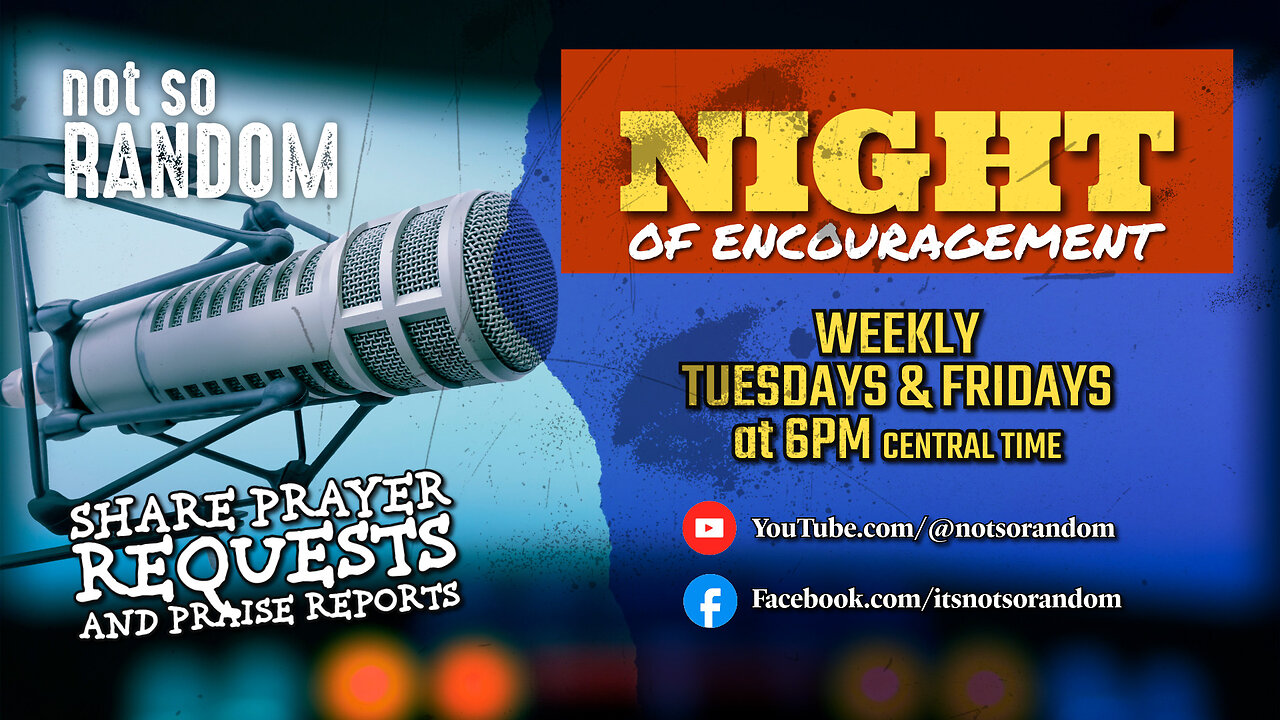 Night of Encouragement – Tuesday, Nov. 18