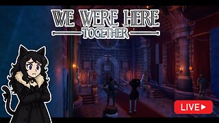 One Last Puzzle & The Jester’s Escape | We Were Here Together