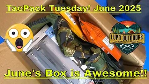 Surprising Gear In My TACPACK Tuesday Unboxing! June 2025
