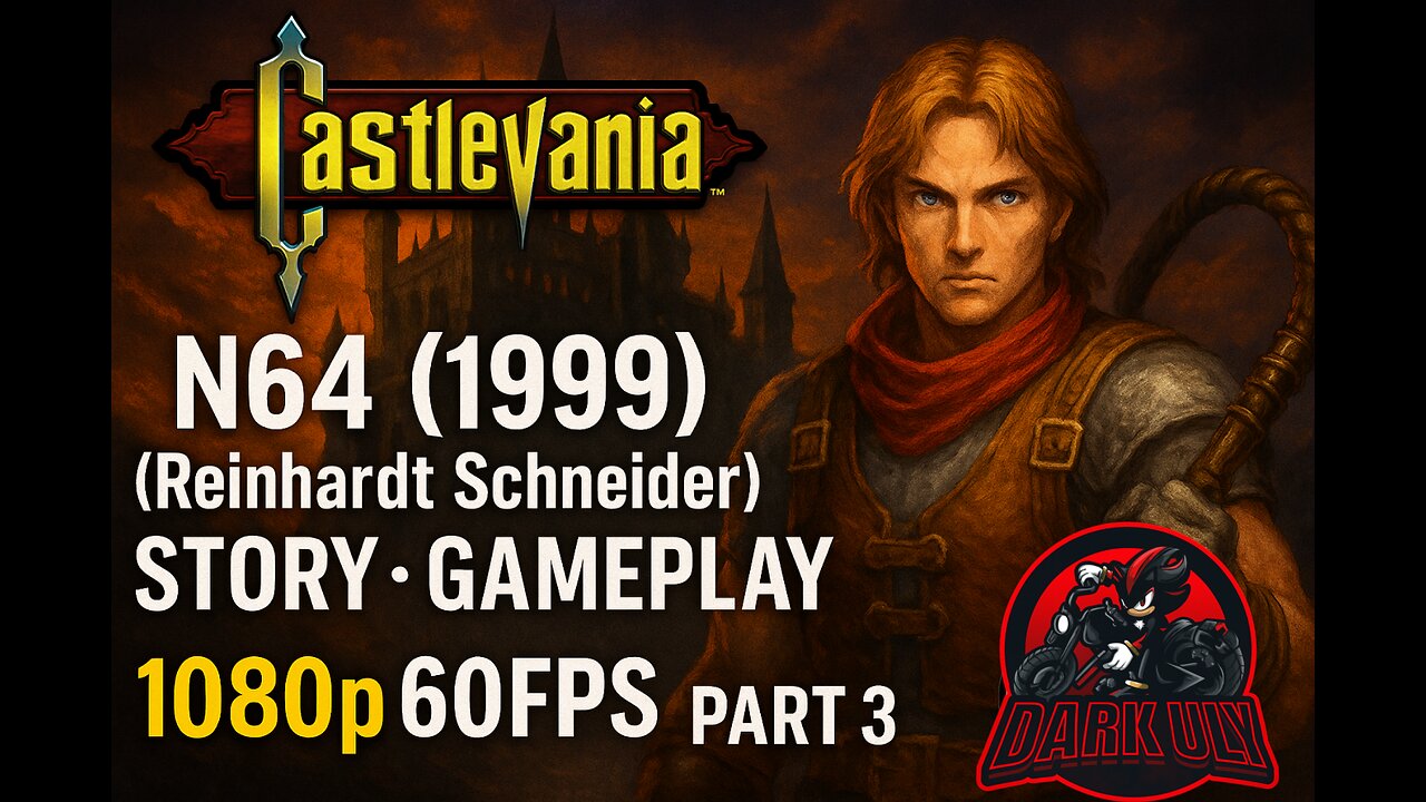 Castlevania N64 (1999) – Reinhardt Schneider’s Crusade | Story & Gameplay | Part 3 [1080p 60FPS]