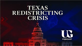 TRUTH BOMB: Democrats Block Hispanic Representation in Texas | Under God Ep 190