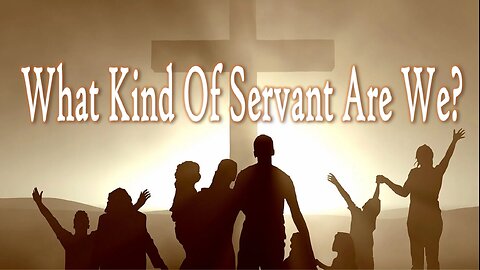 What Kind Of Servant Are We?- John 3:16 C.M. Sunday Morning Service LIVE Stream 9/21/2025