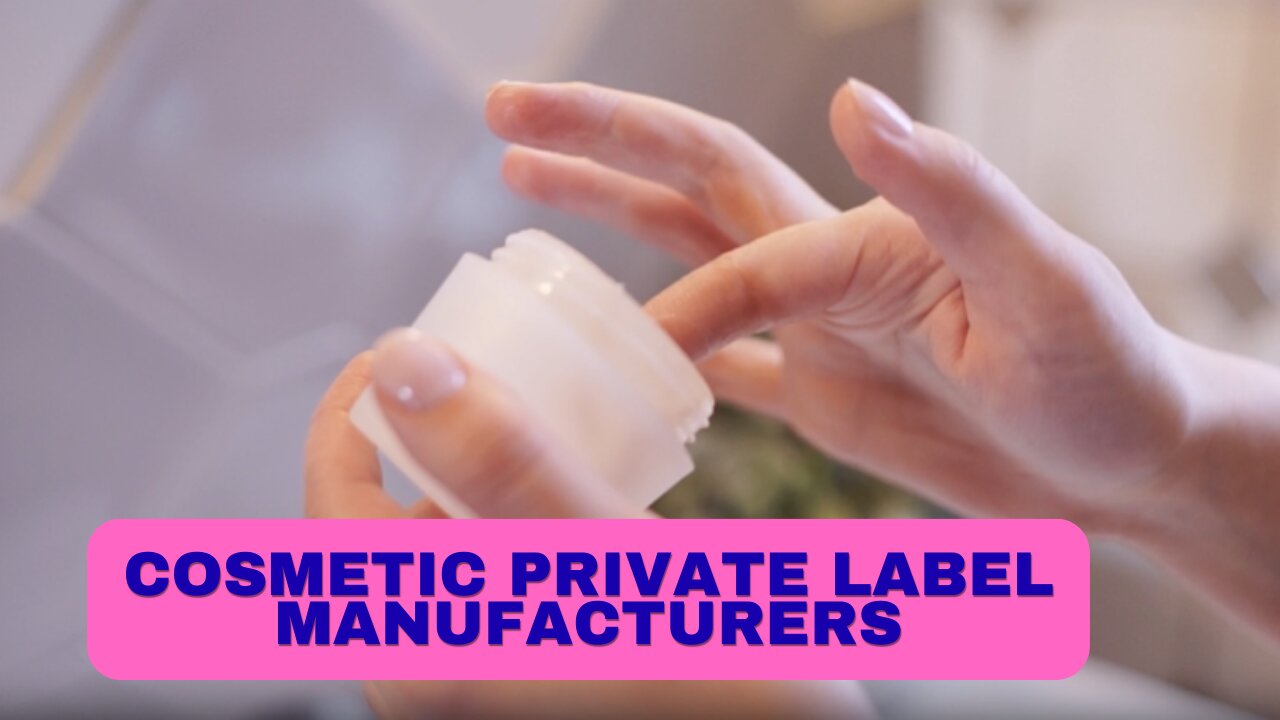 How to Find Cosmetic Private Label Manufacturers in India