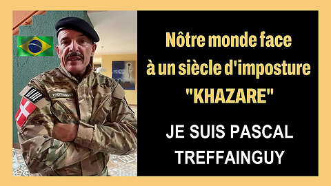 La grande imposture "KHAZARE" vue par Pascal TREFFAINGUY en Palestine et dans le Monde (Hd 720)