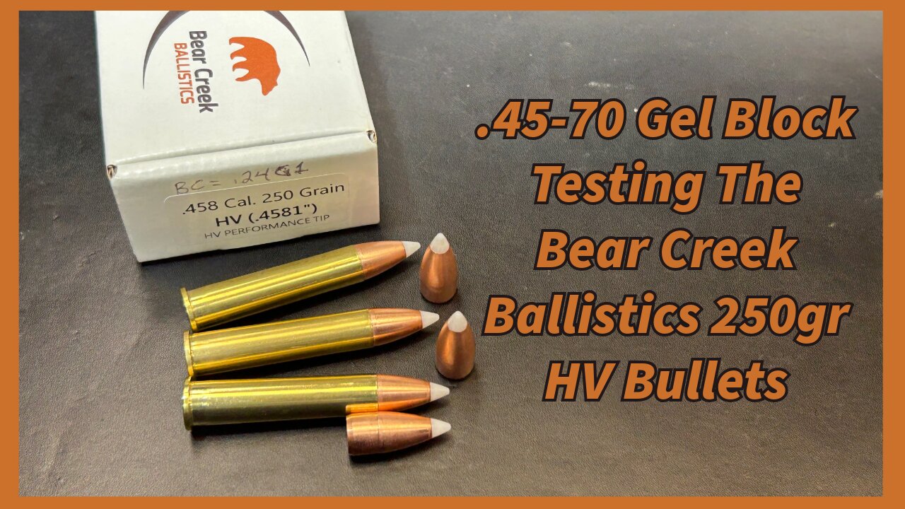 45-70 Ballistic Gel Block Testing the Bear Creek Ballistics 250gr, HV, All Copper Bullet