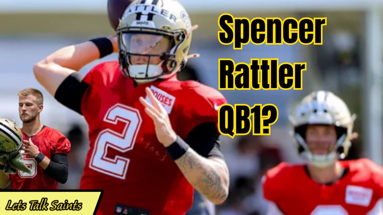 Saints QB Battle: Spencer Rattler Ahead But Not Safe!