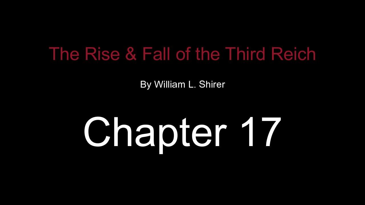 Chapter 17- The Launching of World War II