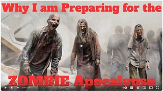 AUSSIE PREPPER - Why I am Preparing for the ZOMBIE Apocalypse - The Danger is REAL (Read Description 1st)