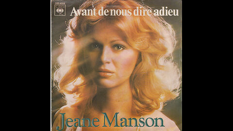 Jeane Manson --- Avant De Nous Dire Adieu