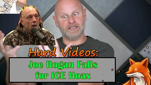 Hard Videos: "Joe Rogan Falls for ICE Hoax" | 01142026a
