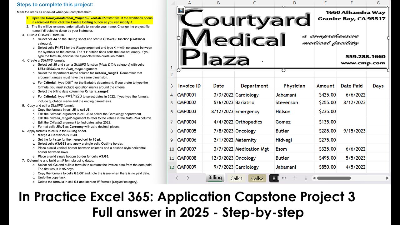 In Practice Excel 365: Application Capstone Project 3: Courtyard Medical (Full answer 2025)