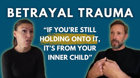 Healing After Betrayal: How to Stop Repeating the Same Relationship Patterns