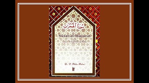 Surah Al Hujurat Lexical and Grammatical Notes