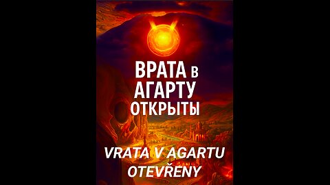 VRATA V AGARTU OTEVŘENY