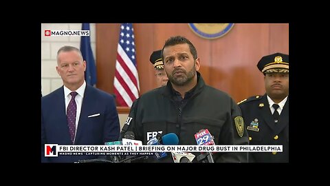 🚨 FBI Director Kash Patel Delivers Updates on Major Drug Bust in Kensington, Philadelphia, PA