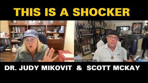 Scott McKay & Dr. Judy Mikovits: This is A Shocker 11/23/25! Explosive Intel No One Expected!