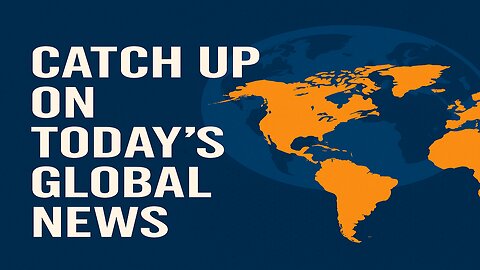 🔴LIVE - Catch up on today's global news