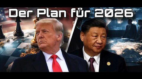 🎥 Der Plan für 2026: Wie Supermächte die Welt neu ordnen