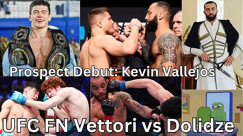 UFC Fight Night Vettori vs Dolidze; Kevin Vallejos' UFC Debut