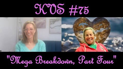 KVS #75 "Mega Breakdown, Part Four"
