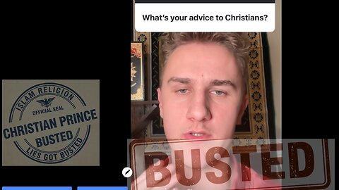 Muslim lies got busted by Christian Prince