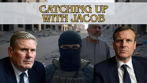 Catching Up With Jacob Ep 245