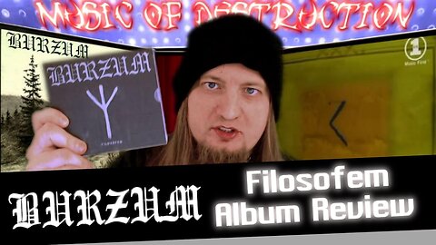 ▶️Burzum Filosofem Review◀️