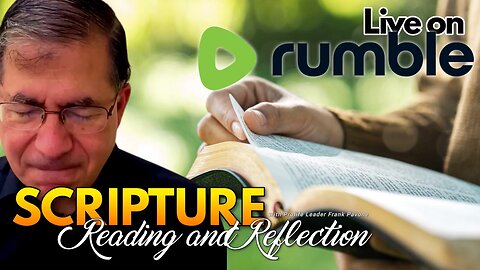 Our Daily Scripture Reading and Reflection Live with Frank Pavone