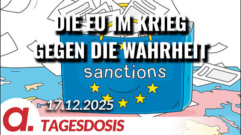 Die EU im Krieg gegen die Wahrheit | Von Tilo Gräser