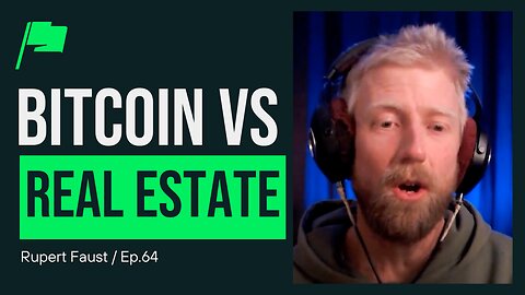Bitcoin Is Destroying Real Estate as a Store of Value