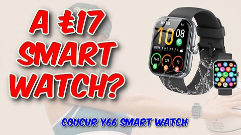 Coucur Y66 Smart Watch Review