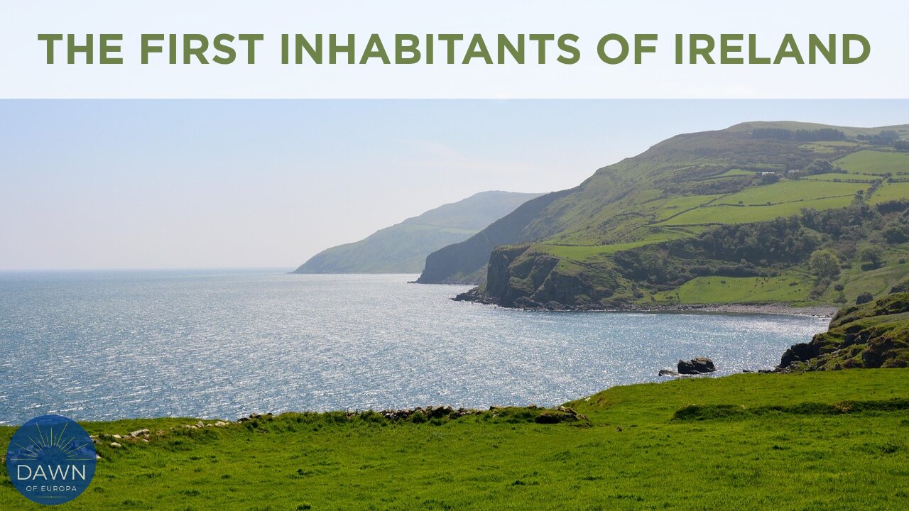 The First Inhabitants of Ireland