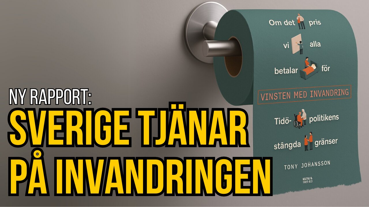 Vi läste rapporten "Vinsten med invandring" – här är sanningen de vill dölja