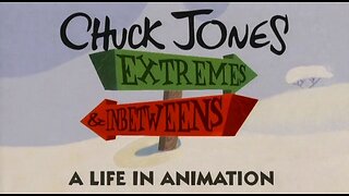 Chuck Jones - Extremes & Inbetweens (Part 1 of 2)
