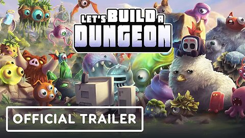 Let's Build a Dungeon - Official 'Just Build' Mode Trailer _ Wholesome Dire