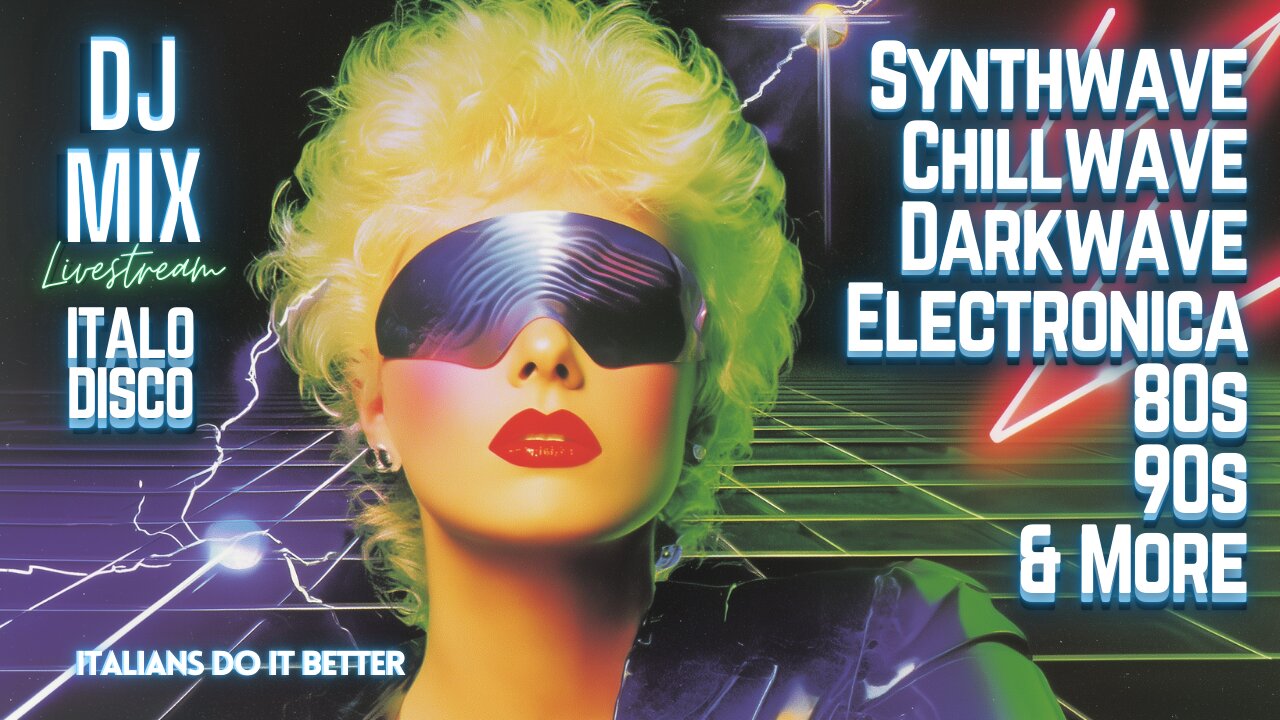 Friday Night Synthwave 80s 90s Electronica and more DJ MIX Livestream ITALO DISCO SPECIAL EDITION