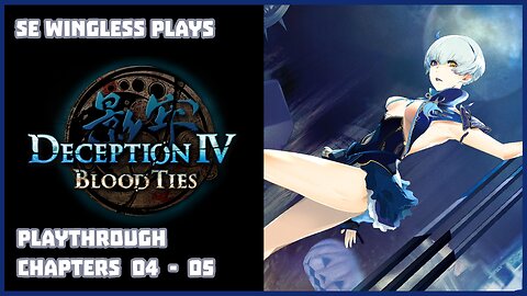 Deception IV: Blood Tides (PS3) Chapters 04 - 05