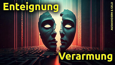 (490) Gesetze zur Verarmung und zur Enteignung | AUSWANDERN & GELD