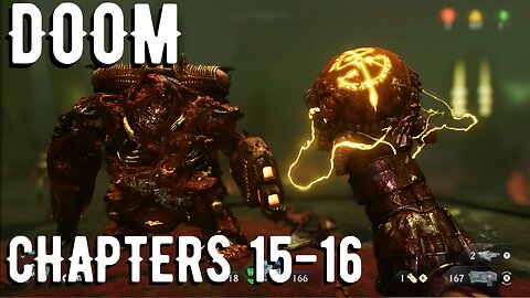 DOOM The Dark Ages CHAPTERS 13-14 WALKTHROUGH | THE BFC!!!!
