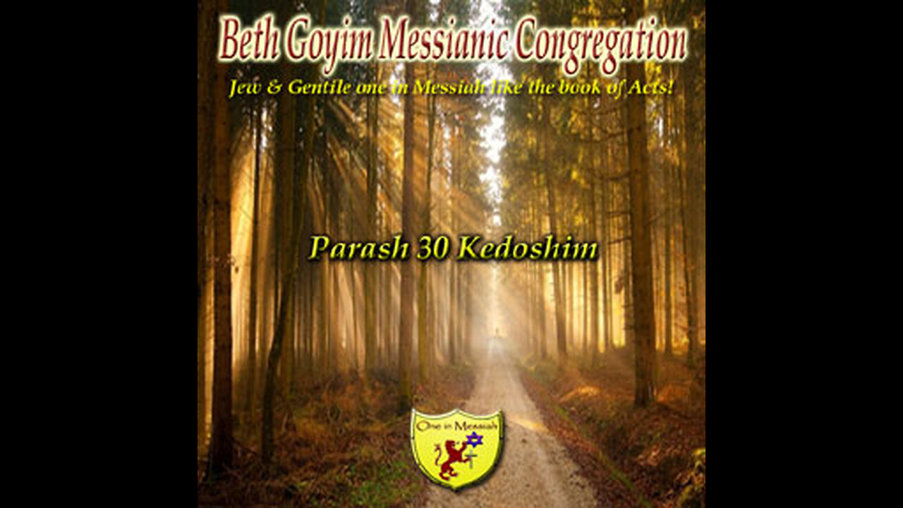 BGMCTV P133 Parash 30 Kedoshim Vayikrah/Leviticus 19:1 to 20:27 PART 2