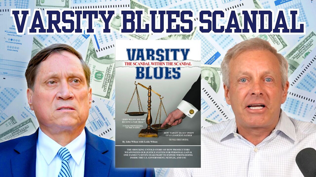 The Varsity Blues Scandal with John Wilson