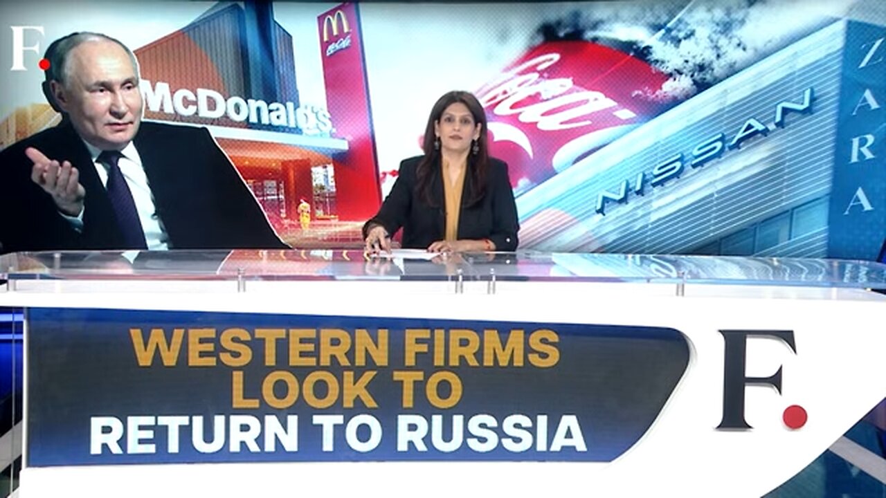 Western Businesses Want to Return to Russia, Here’s Why
