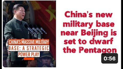 "China's Upcoming Military Base Near Beijing to Surpass Pentagon in Size"