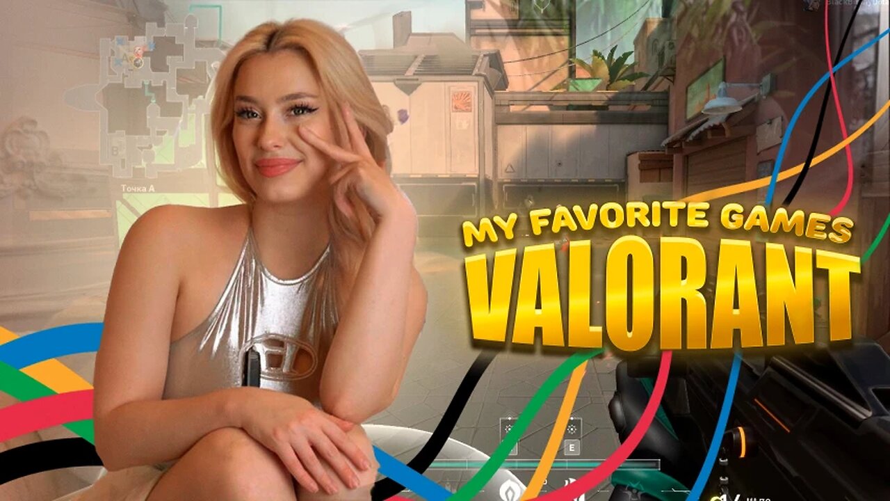 My Favorite Games | Valorant