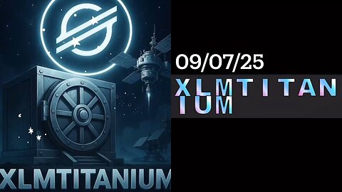 #XLMTITANIUM 09/07/25 #WHH